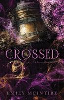 Crossed : The Fractured Fairy Tale and TikTok Sensation-9781728290829