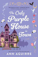 The Only Purple House in Town-9781728291444
