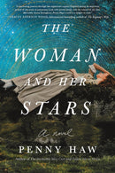 The Woman and Her Stars : A Novel-9781728295480
