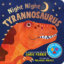 Night Night Tyrannosaurus : A Dinosaur Bedtime Board Book from the Author of the Baby University Books-9781728297590