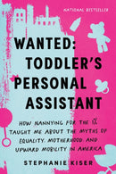 Wanted: Toddler's Personal Assistant