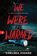 We Were Warned : The Propulsive Young Adult Thriller for Fans of Chilling Murder Mystery Books-9781728299709