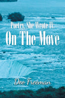 Poetry, She Wrote Iv : on the Move-9781728320410