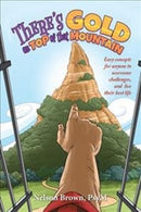 There's Gold on Top of That Mountain-9781728345871