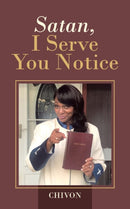 Satan, I Serve You Notice-9781728369488