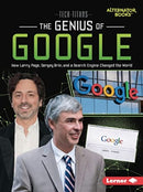 The Genius of Google : How Larry Page, Sergey Brin, and a Search Engine Changed the World-9781728449531