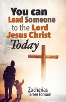 You Can Lead Someone To The Lord Jesus Christ Today-9781731563064