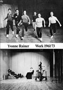 Yvonne Rainer: Work 1961-73-9781732098633