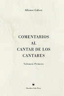 Comentarios al Cantar de los Cantares : Volumen Primero-9781732288539