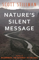 Nature's Silent Message-9781732352223