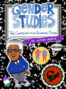 Gender Studies: The Confessions of an Accidental Outlaw-9781732638860