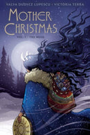 Mother Christmas : Vol: 1: The Muse-9781732638884