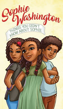 Sophie Washington : Things You Didn't Know About Sophie-9781732706095