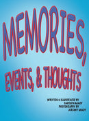 Memories, Events, & Thoughts-9781732860438