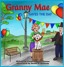 Granny Mae Saves the Day-9781733213318
