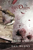 A Necessary Explosion : Collected Poems-9781733279444