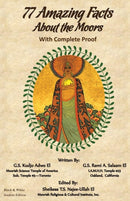 77 Amazing Facts About the Moors with Complete Proof : Black and White Student's Edition-9781733280532