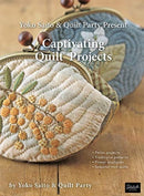 Yoko Saito & Quilt Party Present Captivating Quilt Projects-9781733397704