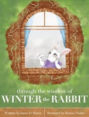 Through the Window of Winter the Rabbit-9781733409285