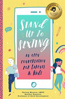 Stand Up to Sexting : An Open Conversation for Parents and Tweens-9781733633574