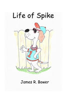 Life of Spike-9781733759038