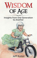 Wisdom of Age : Insights from One Generation to Another-9781733771818