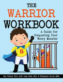 The Warrior Workbook (Blue Cape) : A Guide for Conquering Your Worry Monster-9781733775878