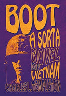 Boot : A Sorta Novel of Vietnam-9781734099720