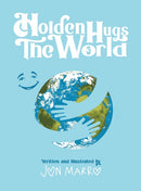Holden Hugs The World-9781734190649
