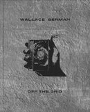 Wallace Berman: Off the Grid-9781734304565