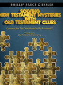 Solving New Testament Mysteries With Old Testament Clues-9781734478518