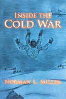 Inside the Cold War-9781734608304
