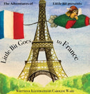Little Bit Goes to France-9781734697216