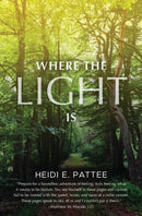 Where The Light Is-9781734718614