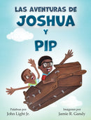 Las Aventuras de Joshua y Pip-9781734726329