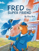 Fred the Super Friend-9781734732108