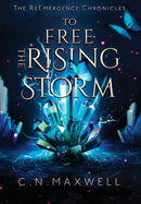 To Free the Rising Storm-9781734734843