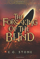 The Forsaking of the Blind-9781734796582