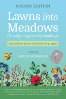 Lawns Into Meadows, 2nd Edition : Growing a Regenerative Landscape-9781734901184