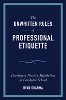 The Unwritten Rules of Professional Etiquette-9781734980509