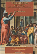 The Catechism Explained-9781735060118