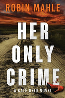 Her Only Crime-9781735119878