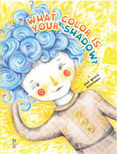 What Color is Your Shadow?-9781735121932