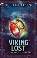 Viking Lost : Saga of Souls Book One-9781735124018
