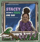Stacey Became A Frog One Day-9781735138510