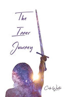 The Inner Journey : Discover Your True Self-9781735309415