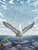 Waverly Braves the Breeze : The Story of the Galapagos Albatross (Friendship Books for Kids, Kids Book about Fear)-9781735311562