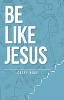 Be Like Jesus-9781735328416