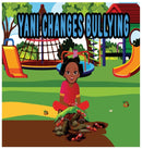 Yani Changes Bullying-9781735363035
