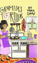 Gramita's Tortillas : A bilingual English and Spanish family story-9781735582634